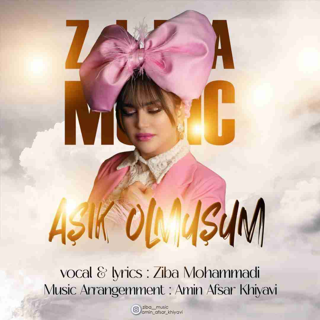 زیبا محمدی عاشیک اولموشوم