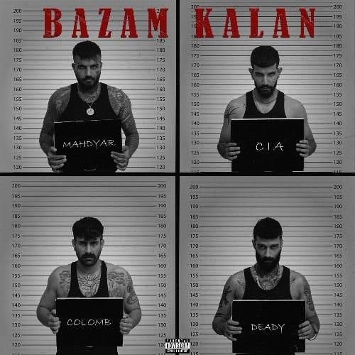 دانلود آهنگ بازم کلان از مهدیار و سیا و کلمب و ددی