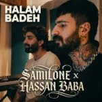 دانلود آهنگ جدید حالم بده از سمی لون و حسن بابا